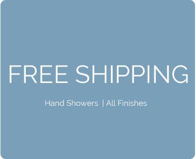 Free Shipping on All Hand Showers